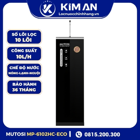 Máy lọc nước Nóng Lạnh Nguội 10 lõi MP-6102HC-ECO