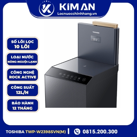 Máy Lọc Nước Toshiba Nóng - Lạnh - Nguội Originpure TWP-W2398SVN(M)