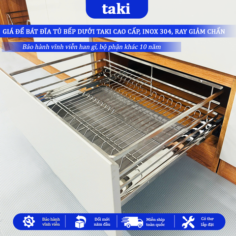 Giá Bát Tủ Dưới TAKI CẤP, Giá Bát Tủ Bếp Dưới - INOX 304 - Ray Âm Giảm Chấn - Bảo Hành Vĩnh Viễn - Có Thợ Lắp