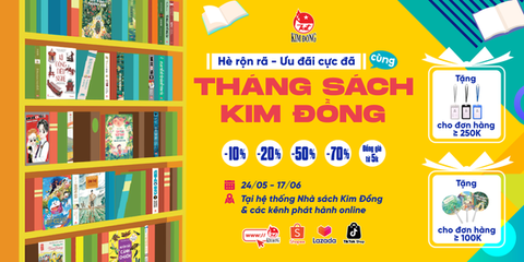 THÁNG SÁCH KIM ĐỒNG 2025: HÈ RỘN RÃ – ƯU ĐÃI CỰC ĐÃ