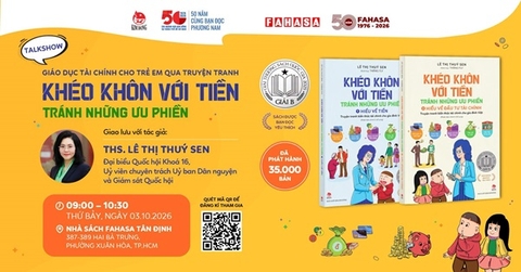 Giáo dục tài chính cho trẻ em qua truyện tranh KHÉO KHÔN VỚI TIỀN – TRÁNH NHỮNG ƯU PHIỀN