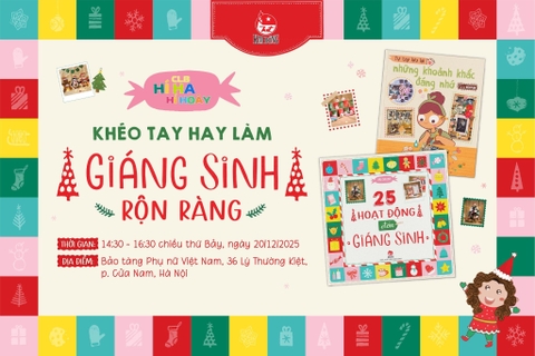Workshop Khéo tay hay làm – Giáng Sinh rộn ràng