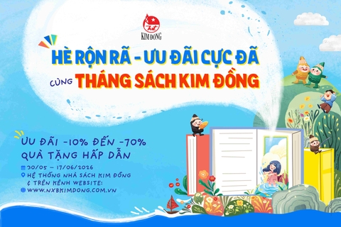 THÁNG SÁCH KIM ĐỒNG 2026: HÈ RỘN RÃ – ƯU ĐÃI CỰC ĐÃ