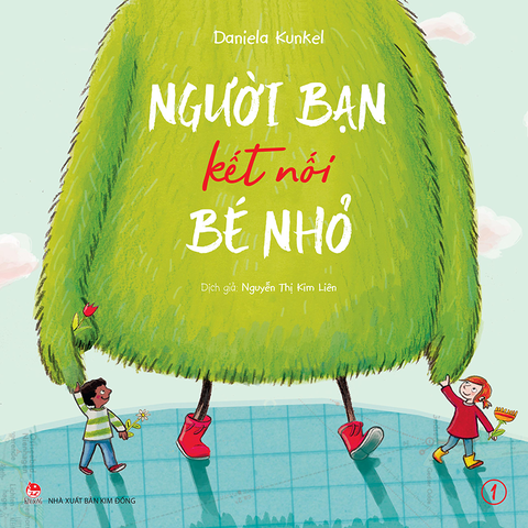 Combo Người bạn kết nối bé nhỏ (3 cuốn)