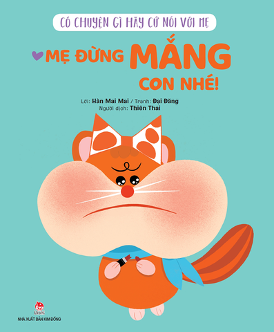 Combo Có chuyện gì hãy cứ nói với mẹ (4 cuốn)
