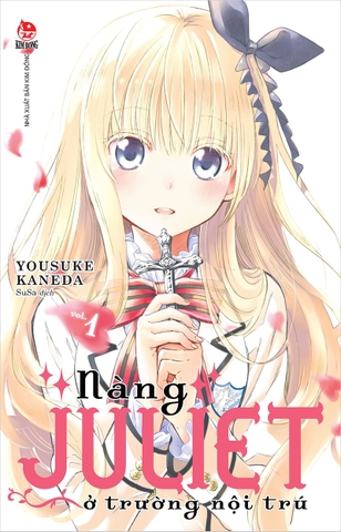 Nàng Juliet ở trường nội trú - Tập 1 (Tặng kèm Standee Ivory)