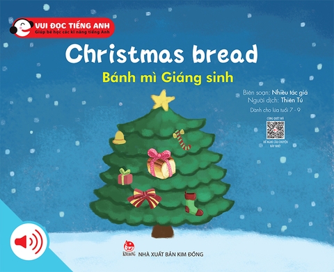 Bộ 2 - Vui đọc tiếng Anh - Giúp bé học các kĩ năng tiếng Anh - Christmas bread - Bánh mì Giáng sinh