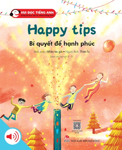 Bộ 3 - Vui đọc tiếng Anh - Giúp bé học các kĩ năng tiếng Anh - Happy tips - Bí quyết để hạnh phúc