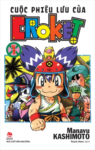 Cuộc phiêu lưu của Croket - Tập 1