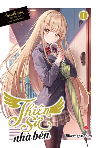 (Tập lẻ) Thiên sứ nhà bên (Light Novel)