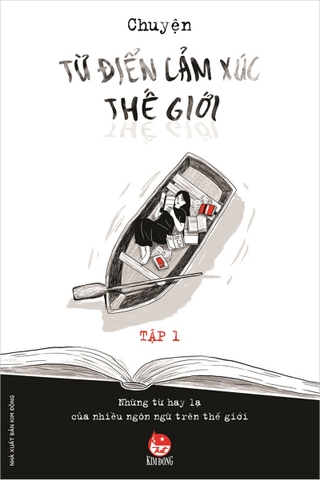 Từ điển cảm xúc thế giới - Tập 1