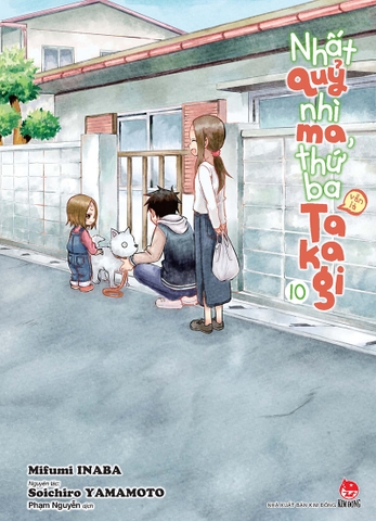 Nhất quỷ nhì ma, thứ ba (vẫn là) Takagi - Tập 10