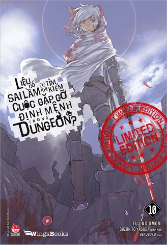 Liệu có sai lầm khi tìm kiếm cuộc gặp gỡ định mệnh trong Dungeon? - Tập 10 - Bản giới hạn