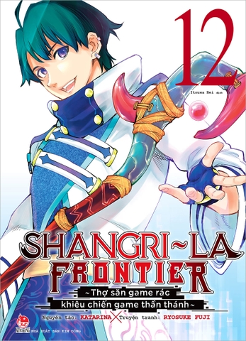 (Tập lẻ) Shangri-La Frontier - Thợ săn game rác khiêu chiến game thần thánh