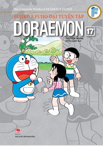 Fujiko F Fujio Đại tuyển tập - Doraemon Truyện ngắn - Tập 17