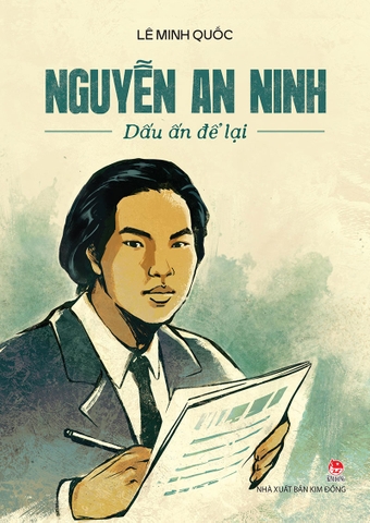 Nguyễn An Ninh - Dấu ấn để lại