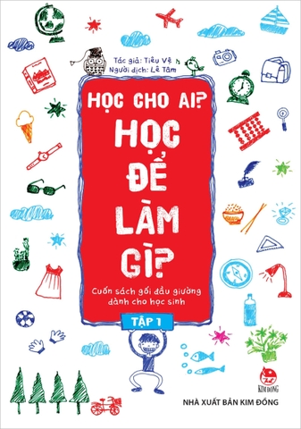 Combo Học cho ai? Học để làm gì? (2 cuốn)