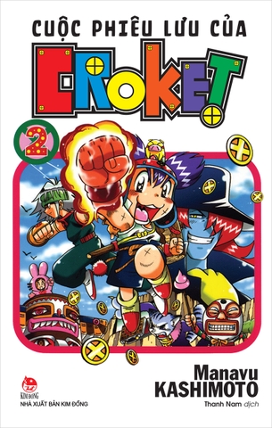 Cuộc phiêu lưu của Croket - Tập 2