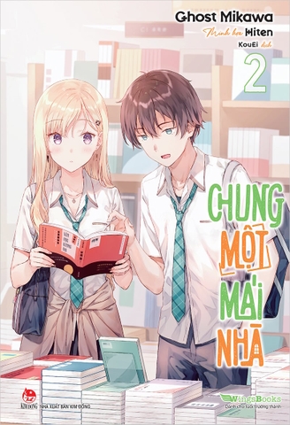 Chung một mái nhà - Tập 2 (Tặng Bookmark bo góc)