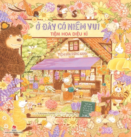 Ở đây có niềm vui - Tiệm hoa diệu kì