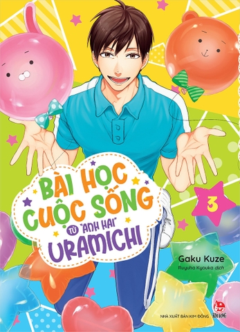 Bài học cuộc sống từ "anh hai" Uramichi - Tập 3 (Tặng kèm Bookmark)