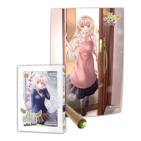 Thiên sứ nhà bên (Manga) - Tập 6 (Tặng kèm Poster)