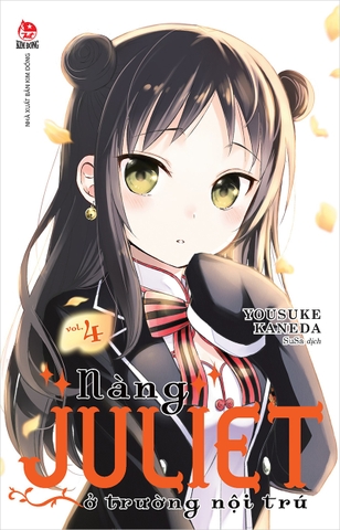 Nàng Juliet ở trường nội trú - Tập 4 (Tặng kèm Bìa áo)