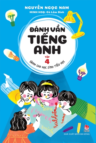 Đánh vần tiếng Anh - Tập 4
