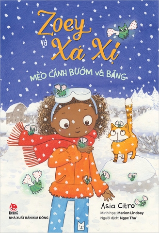 Zoey và Xá xị - Tập 4 - Mèo Cánh Bướm và băng