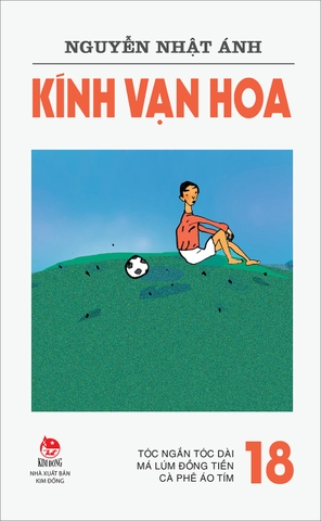 Combo - Kính vạn hoa (Phiên bản mới) (18 cuốn)