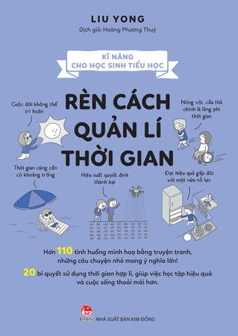 Kĩ năng cho học sinh tiểu học - Rèn cách quản lí thời gian
