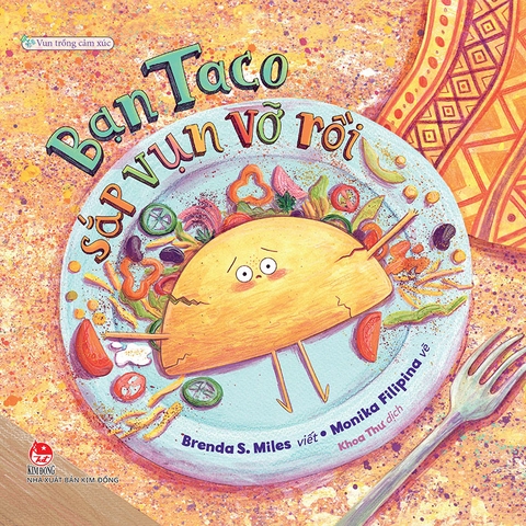 Vun trồng cảm xúc - Bạn Taco sắp vụn vỡ rồi