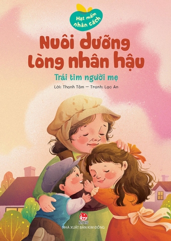 Combo Hạt mầm nhân cách - Nuôi dưỡng lòng nhân hậu (5 cuốn)