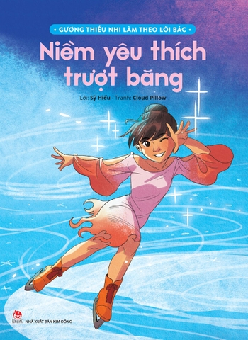 Combo Gương thiếu nhi làm theo lời Bác (10 cuốn)