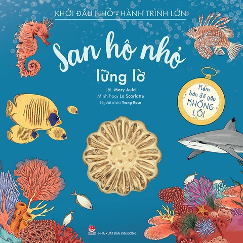 Khởi đầu nhỏ - Hành trình lớn - San hô nhỏ lững lờ
