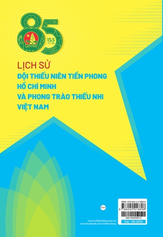 Lịch sử Đội Thiếu niên Tiền phong Hồ Chí Minh và phong trào thiếu nhi Việt Nam
