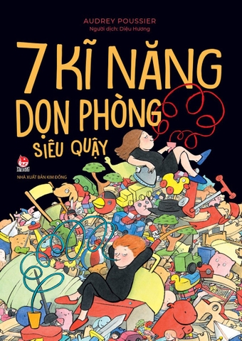 7 kĩ năng dọn phòng siêu quậy