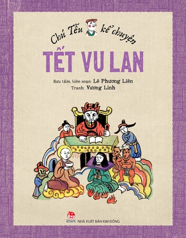 Chú Tễu kể chuyện Tết Vu lan