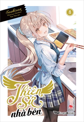 (Tập lẻ) Thiên sứ nhà bên (Light Novel)
