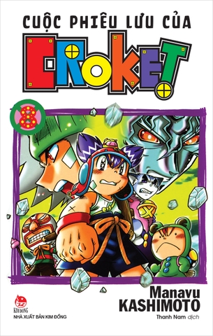 Cuộc phiêu lưu của Croket - Tập 8