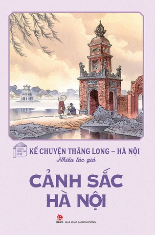 Combo Kể chuyện Thăng Long - Hà Nội (5 cuốn)