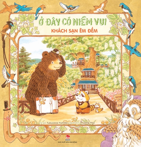 Ở đây có niềm vui - Khách sạn êm đềm