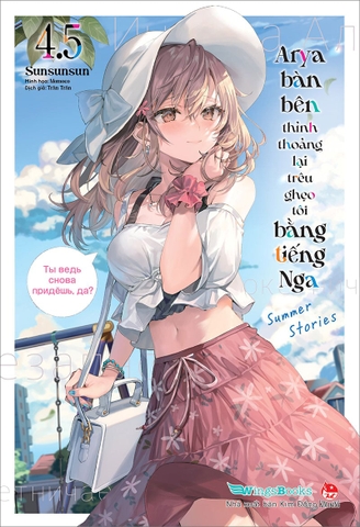 Arya bàn bên thỉnh thoảng lại trêu ghẹo tôi bằng tiếng Nga - Tập 4.5