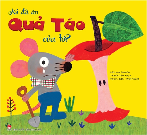 Ai đã ăn quả táo của tớ?