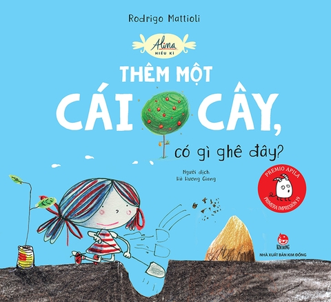 Alina hiếu kì - Thêm một cái cây, có gì ghê đây ?