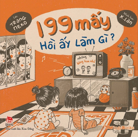 Combo Ký Ức Niên Đại – 199 Mấy Hồi Ấy Làm Gì? + Học Sinh Chúng Mình 2000 Hồi Ấy (2 cuốn)