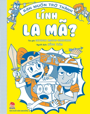 Bạn muốn trở thành lính La Mã ?
