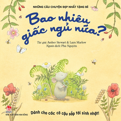 Những câu chuyện đẹp nhất tặng bé - Bao nhiêu giấc ngủ nữa?