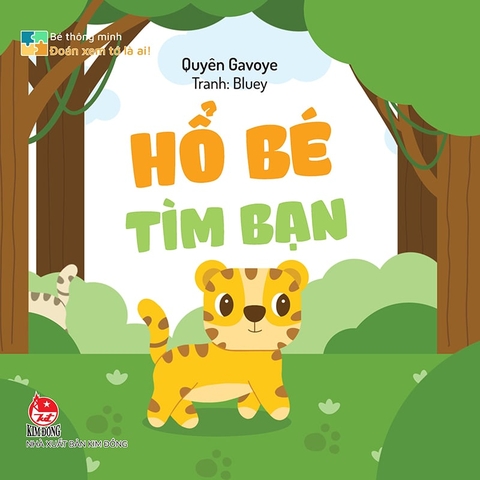 Bé thông minh - Đoán xem tớ là ai! - Hổ Bé tìm bạn