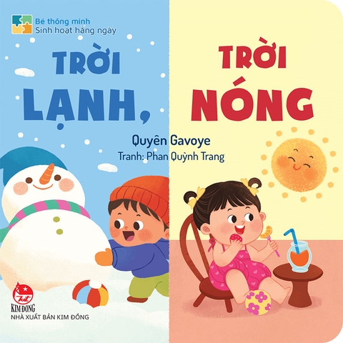 Bé thông minh - Sinh hoạt hằng ngày - Trời lạnh, trời nóng